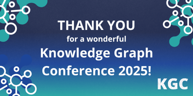 Read this summary and thank you letter from the founders for the Knowledge Graph Conference 2025